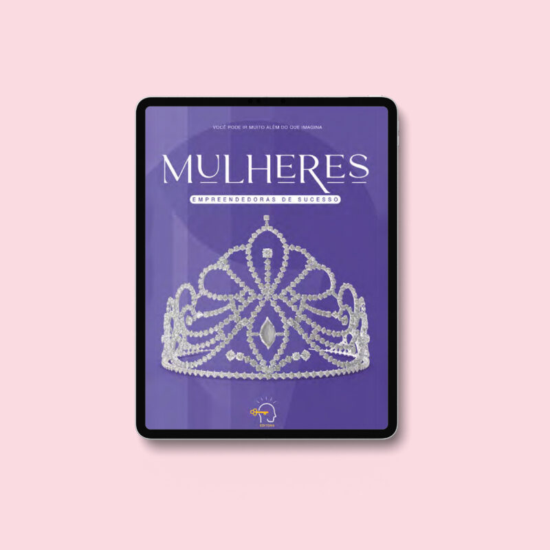 Mulheres Empreendedoras de Sucesso - E-Book